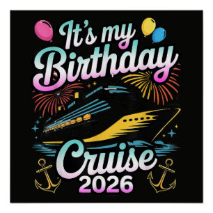 Mein Geburtstag Kreuzfahrt 2026 Geburtstag Kreuzfa Poster
