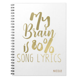 Mein Gehirn besteht zu 80% aus Songtexten - Gold P Notizblock