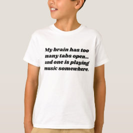 Mein Gehirn hat zu viele Tabs geöffnet | Nachvoll T-Shirt