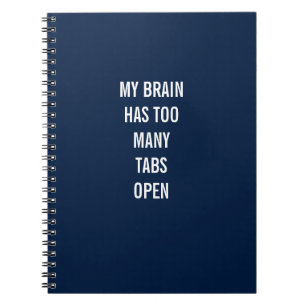 Mein Gehirn hat zu viele Tabs offenes Notebook Notizblock