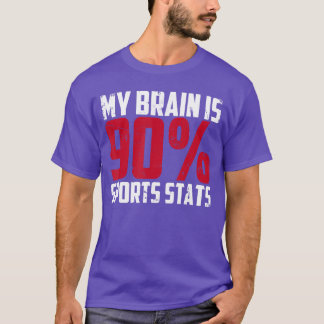 Mein Gehirn ist 90 Sportstatistiken Athlet Sport J T-Shirt