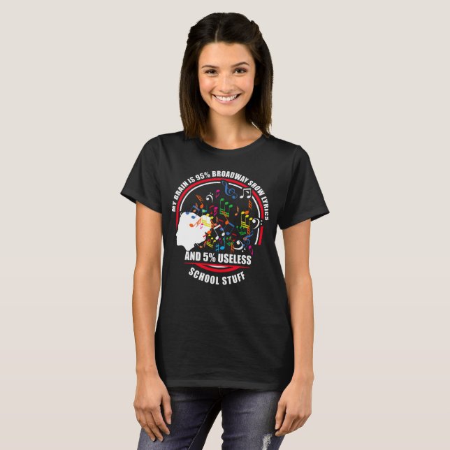 Mein Gehirn ist 95% Broadway T-Shirt (Vorne ganz)