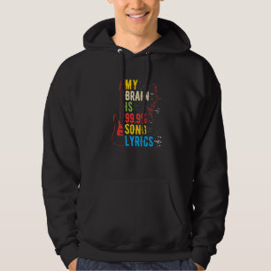 Mein Gehirn ist 99 Song-Texte 1 Hoodie