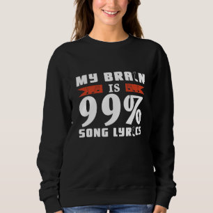 Mein Gehirn ist 99 Song Texte Sängerin Musical The Sweatshirt