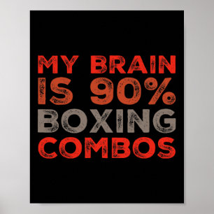 Mein Gehirn ist zu 90% Boxkombos Boxer Boxer Liebe Poster