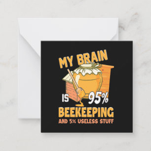 Mein Gehirn ist zu 95 % Bienenzucht Mitteilungskarte