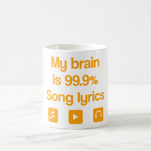 Mein Gehirn ist zu 99,9% Song-Texte Kaffeetasse