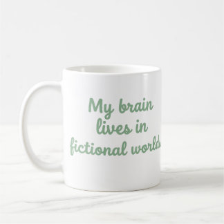 Mein Gehirn lebt in fiktiven Welten Buchliebhaber- Kaffeetasse