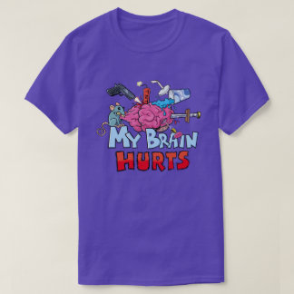 Mein Gehirn tut dem dunklen Spaß weh T-Shirt