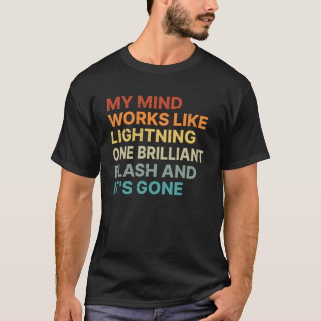 Mein Geist funktioniert wie ein Blitz und es ist G T-Shirt (Vorderseite)