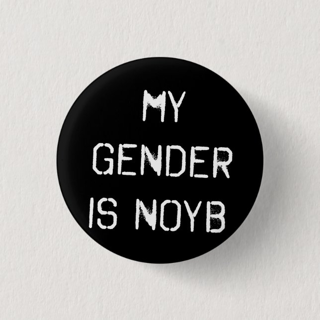 Mein Geschlecht ist NOYB Knopf-Abzeichen Button (Vorderseite)