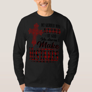 Mein Geschlecht wurde von Gott zugewiesen, er mach T-Shirt