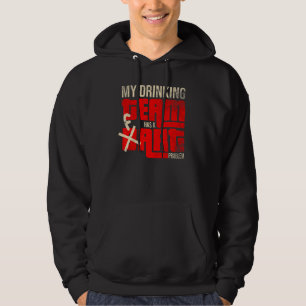 Mein Getränketeam hat ein Problem mit dem Dart Pla Hoodie