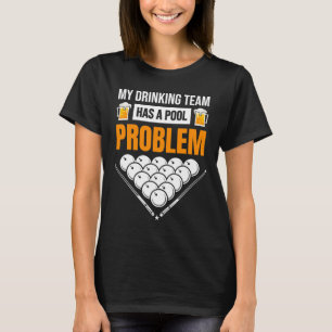 Mein Getränketeam hat ein Schwimmbadproblem bei ei T-Shirt