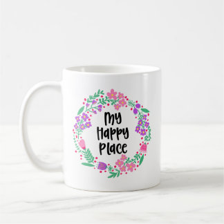 Mein glücklicher Ort Kaffeetasse