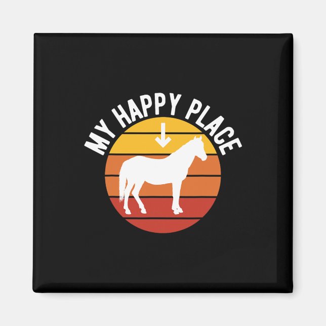Mein glücklicher Platz Pferd Lover1 Magnet (Vorne)