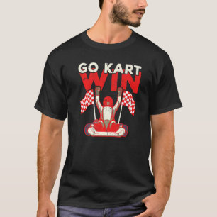 Mein Gokart ist schneller als dein Autokart T-Shirt