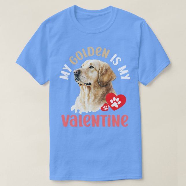 Mein Golden ist mein Valentinhund Liebhaber T-Shirt (Design vorne)