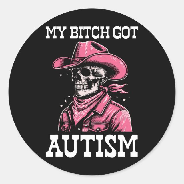 Mein Got Autismus Funny Skeleton Meme Autistic Runder Aufkleber (Vorderseite)