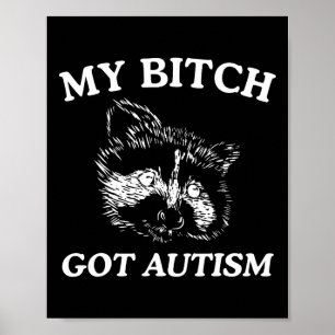 Mein Got Autismus Racoon Meme Trash Panda Mens Poster