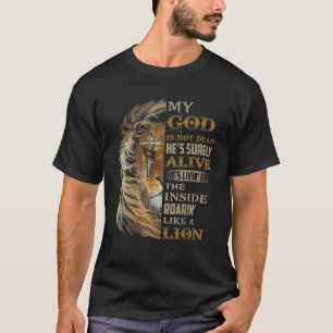 Mein Gott ist nicht tot, er ist mit Sicherheit ein T-Shirt