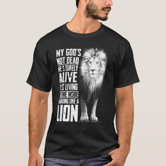 Mein Gott ist nicht tot. Er ist sicher Christliche T-Shirt (Vorderseite)
