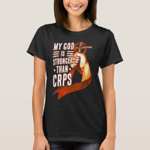 Mein Gott ist stärker als das CRPS-Bewusstsein Mon T-Shirt