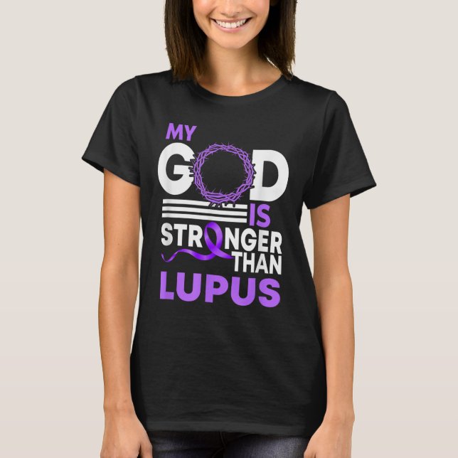 Mein Gott ist stärker als das Lupus Awareness Ribb T-Shirt (Vorderseite)