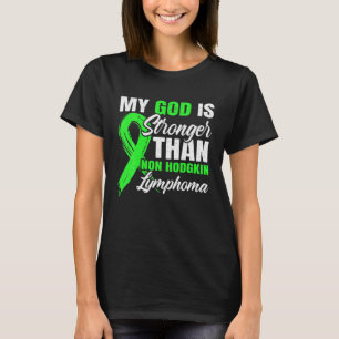 Mein Gott ist stärker als das Lymphom-Tuch ohne H T-Shirt