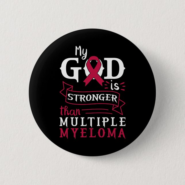 Mein Gott ist stärker als das Multiple-Myelom-Bewu Button (Vorderseite)
