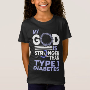 Mein Gott ist stärker als Diabetes Typ 1 T-Shirt