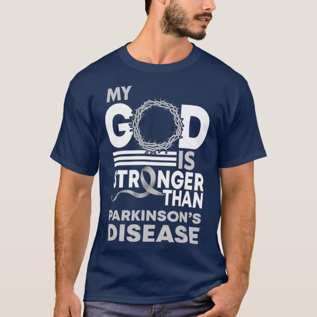 Mein Gott ist stärker als die Parkinson-Krankheit T-Shirt (Vorderseite)