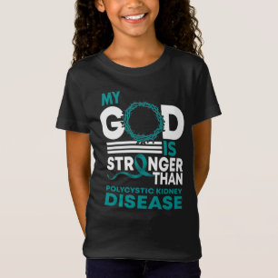 Mein Gott ist stärker als die polyzystische Nieren T-Shirt