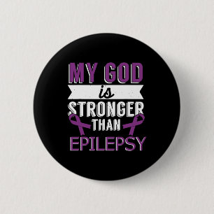 Mein Gott ist stärker als Epilepsie-Bewusstsein Mo Button