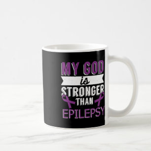 Mein Gott ist stärker als Epilepsie-Bewusstsein Mo Kaffeetasse