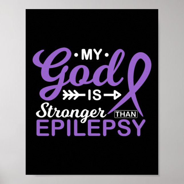 Mein Gott ist stärker als Epilepsie-Bewusstseinskr Poster (Vorne)
