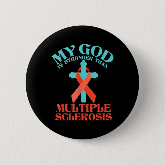 Mein Gott ist stärker als MS Multiple Sklerose Button (Vorderseite)