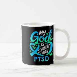 Mein Gott ist stärker als PTSD Awareness Teal Ribb Kaffeetasse