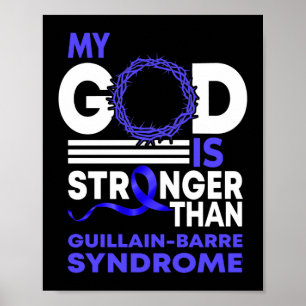 Mein Gott, stärker als das GBS Guillain-Barre-Synd Poster