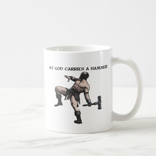 Mein Gott trägt einen Hammer Kaffeetasse (Rechts)