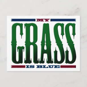 "Mein Gras ist blau" Postkarte