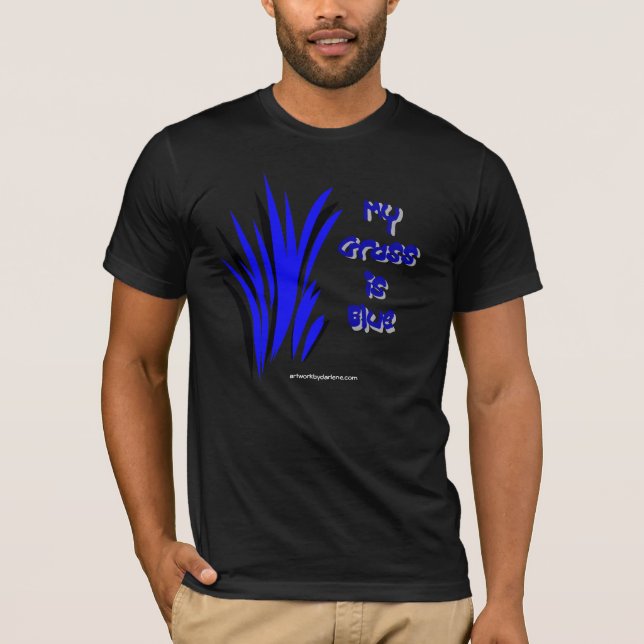 MEIN GRAS IST BLAU T-Shirt (Vorderseite)