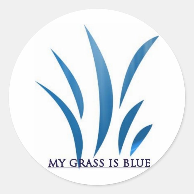MEIN GRASS IST BLAUE RUNDER AUFKLEBER (Vorderseite)