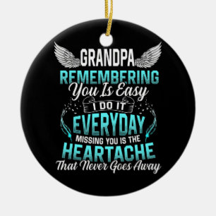Mein Großvater erinnert sich leicht Vermisst, du  Keramik Ornament