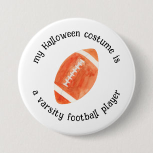 Mein Halloween-Kostüm ist ein Fußballspieler, lust Button
