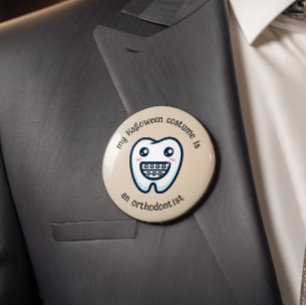Mein Halloween-Kostüm ist ein Kieferorthopädist, l Button
