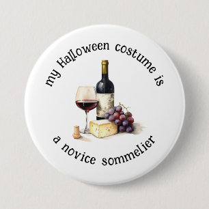 Mein Halloween-Kostüm ist ein Novice Sommelier, ei Button
