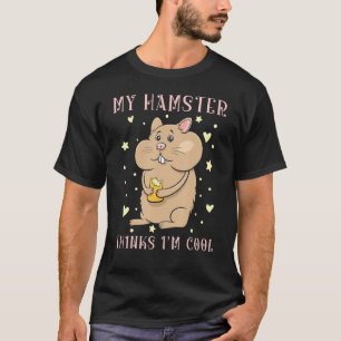 Mein Hamster denkt, ich bin Cool Hammy-Kinder-Mädc T-Shirt