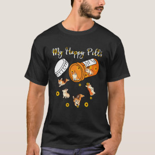 Mein Happy Pillen Hund T-Shirt