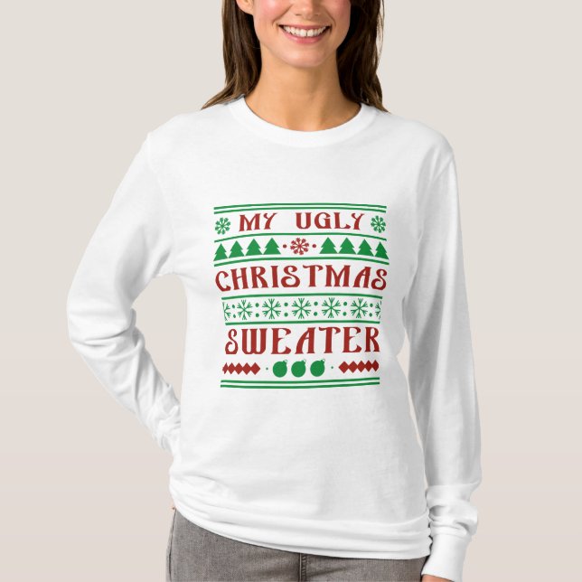 Mein hässlicher Weihnachtskraut T-Shirt (Vorderseite)